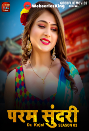 Param Sundari Season 3 (E03) Goodflixmovies Hot Web Series (2024)