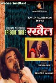 Rakhail (E03) HotMasti Hot Web Series (2023)