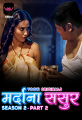 Mardana Sasur Season 2 (Part 2) Voovi Hot Web Series