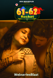61-62 - Rocket (E03-E04) DigimoviePlex Hot Web Series (2023)