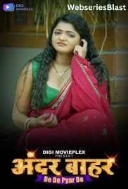De De Pyar De (E01-E02) DigimoviePlex Hot Web Series (2023)