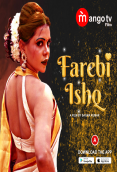 Farebi Ishq (E01-E03) MangoTV Hot Web Series