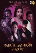 Bahu Ki Aashqui (E03-E04) OX9 Hot Web Series