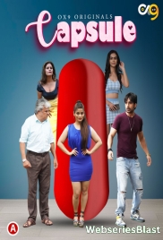 Capsule (E05) OX9 Hot Web Series (2023)