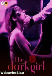 The Dark Girl (E03) OX9 Hot Web Series (2023)