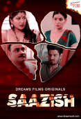 Saazish (E02) DreamsFilms Hot Web Series