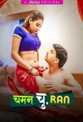 Chaman Churan (E04-E06) HulChul Hot Web Series