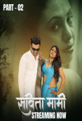 Savita Mami (E04-E06) HulChul Hot Web Series