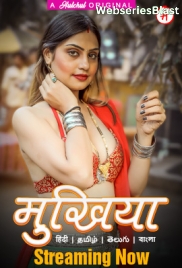 Mukhiyaa (E01-E04) HulChul Hot Web Series (2023)