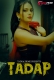 Tadap (E01-E02) TadkaPrime Hot Web Series