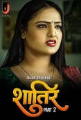 Shatir (Part 2) Jalva Hot Web Series
