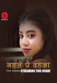 Nehle Pe Dehla (E07-E09) BigShots Hot Web Series