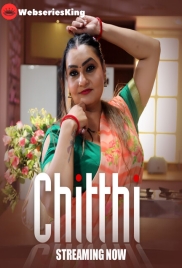 Chitthi (E01-E03) BigShots Hot Web Series (2024)