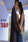 Tadap (E01) BullApp Hot Web Series