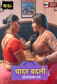 Chadar Badli (E05-E06) BullApp Hot Web Series