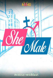 Shemale S01 Complete Kooku Hot Web Series (2023)