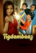 Tigadambaaz (E01-E03) Waah Hot Web Series