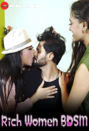 Rich Women BDSM MsSpicy Hot Short Film (2024)