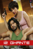 12 Ghante Namasteyflix Hot Short Film