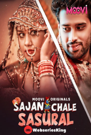 Sajan Chale Sasural (Part 1) Moovi Hot Web Series (2024)