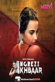 Angrezi Akhbaar (Part 1) Moovi Hot Web Series (2024)