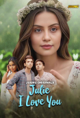 Julie I Love You (E01-E03) Jugnu Hot Web Series