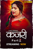 Kajri (E04-E05) Jugnu Hot Web Series