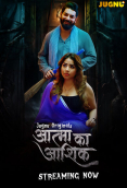 Aatma ka Ashiq (E01-E02) Jugnu Hot Web Series