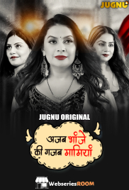 Ajab Bhanje Ki Gazab Maamiyan (E01-E02) Jugnu Hot Web Series (2025)