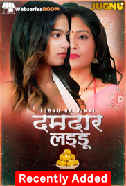 Damdar Ladoo Complete Jugnu Hot Web Series (2025)