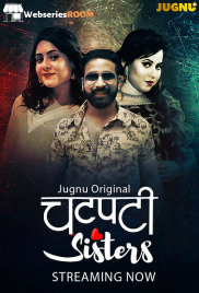 Chatpati Sister (E01-E03) Jugnu Hot Web Series (2026)