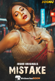 Mistake (E01-E02) Jugnu Hot Web Series (2026)