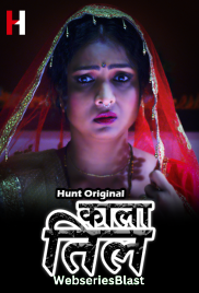 Kaala Til (E01-E02) HuntCinema Hot Web Series (2023)