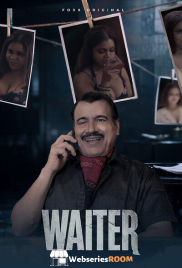 Waiter (E01-E03) FoxxPrime Hot Web Series (2025)