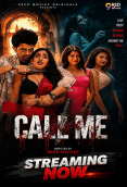 Call Me (E01-E02) 9RedMovies Hot Web Series