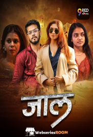 Jaal (E01-E02) 9RedMovies Hot Web Series (2026)