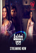 Aakhri Raat (E01-E03) Makhan Hot Web Series
