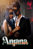 Anjana (E01-E05) Makhan Hot Web Series