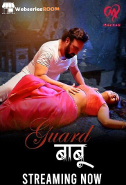 Guard Babu (E01-E04) Makhan Hot Web Series (2025)