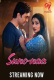 Suno Naa (E01-E05) Makhan Hot Web Series