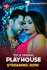 Play House (E01-E02) TeFlix Hot Web Series (2025)