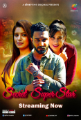 Secret SuperStar (E01-E02) Cineprime Hot Web Series