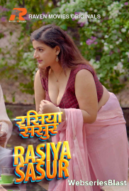 Rasiya Sasur (E01-E02) RavenMovies Hot Web Series (2023)