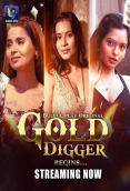 Gold Digger (E01-E04) BulbulPlay Hot Web Series