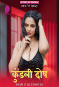 Kundali Dosh (E02) Dzyreplay Hot Web Series