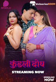Kundali Dosh (E01) Dzyreplay Hot Web Series (2026)