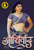 Ashirwad (Part 2) Kangan Hot Web Series
