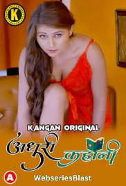Adhuri Kahani (E01) Kangan Hot Web Series (2023)