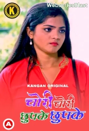 Chori Chori Chupke Chupke (Part 1) Kangan Hot Web Series (2023)