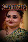 Sandesha (E01-E09) Akku Hot Web Series